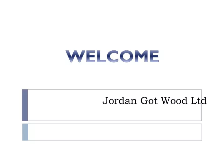 jordan got wood ltd