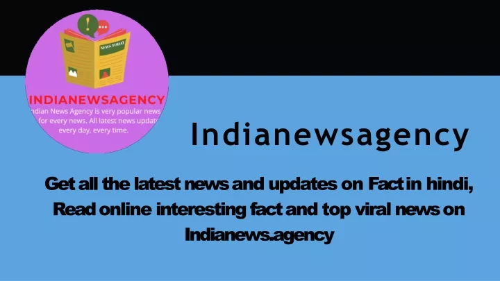 indianewsagency
