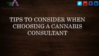 Tips to Choose Cannabis Consultant