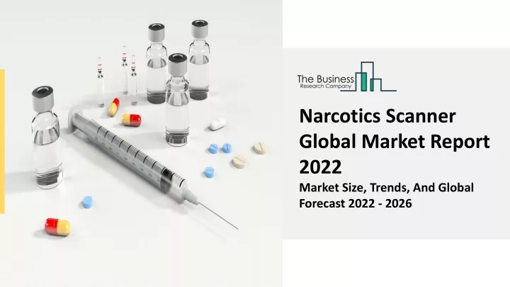 narcotics scanner global market report 2022