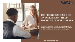 job seekers should be on instagram help them
