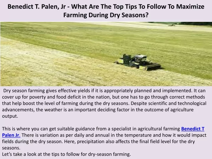 benedict t palen jr what are the top tips to follow to maximize farming during dry seasons