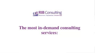 The most in-demand consulting services