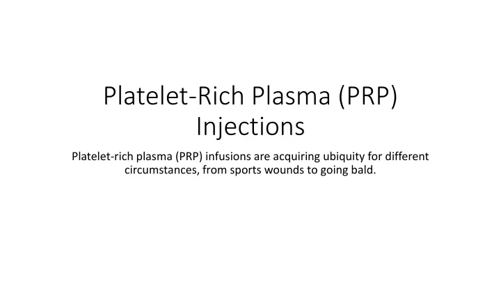 platelet rich plasma prp injections