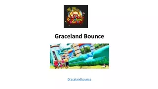 graceland bounce gracelandbounce