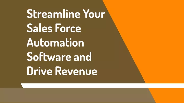 streamline your sales force automation software