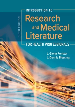 READING Introduction to Research and Medical Literature for Health Professionals