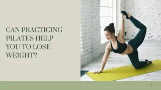 Can Practicing Pilates Help You to Lose Weight?