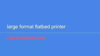 large format flatbed printer