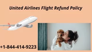 1-844-414-9223 United Airline Flight Refund policy