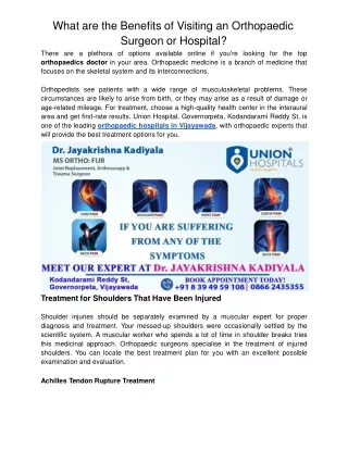 What are the Benefits of Visiting an Orthopedic Surgeon or Hospital_