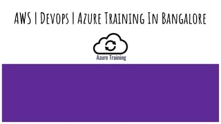AWS  Devops  Azure Training in Bangalore