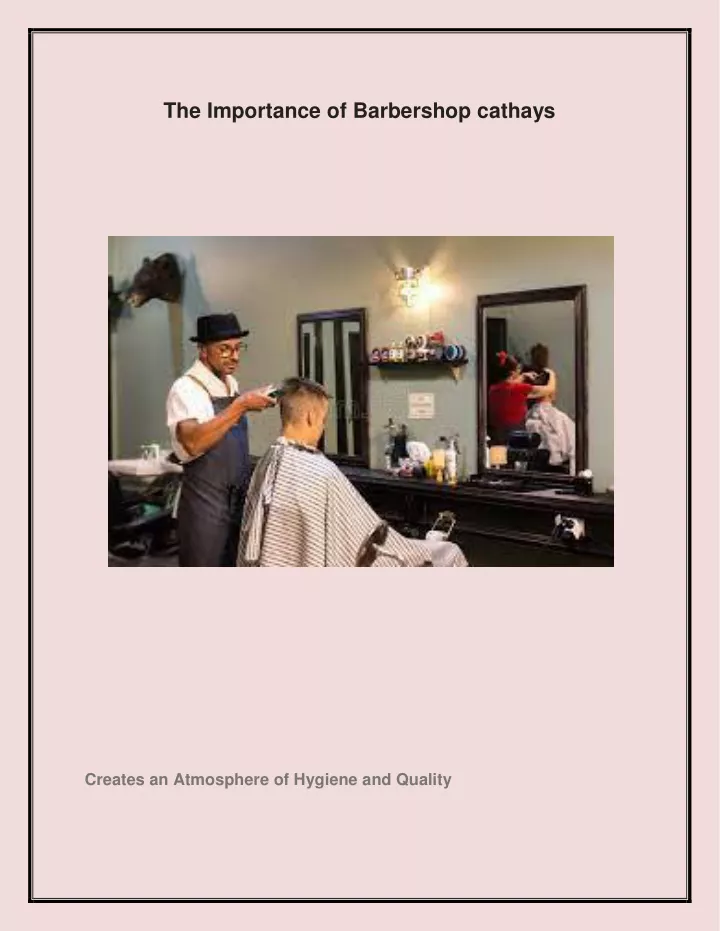 the importance of barbershop cathays