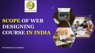 SCOPE OF WEB DESIGNING COURSE IN INDIA