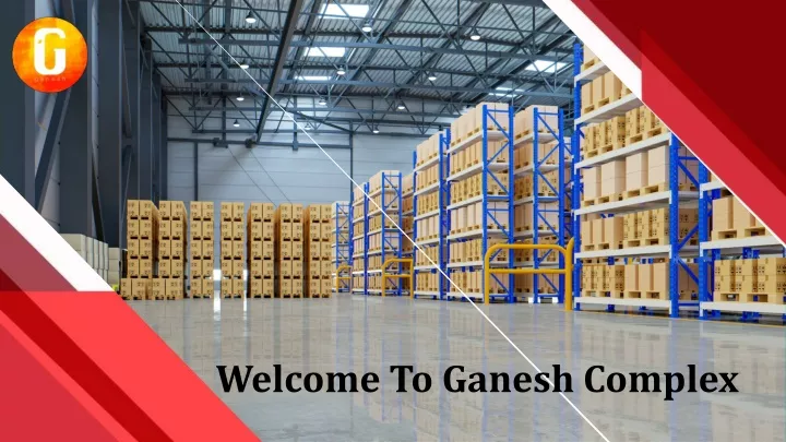 welcome to ganesh complex