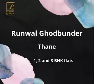 runwal ghodbunder