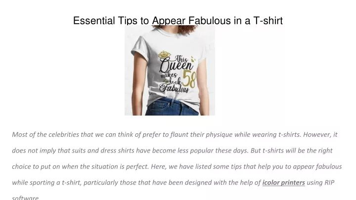 essential tips to appear fabulous in a t shirt