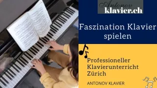 Der private Klavierunterricht Schweiz | Antonov-Klavier