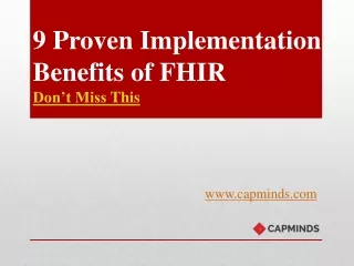 9 Proven Implementation Benefits of FHIR Don’t Miss This capminds sixth july