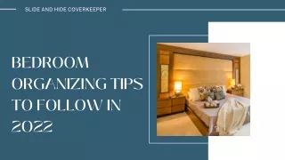 Bedroom Organizing Tips to Follow in 2022