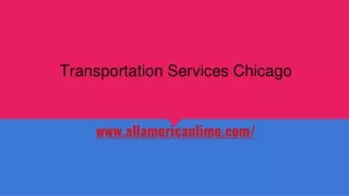 Transportation Services Chicago