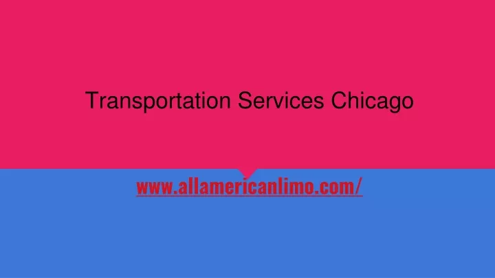 transportation services chicago