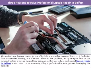 Three Reasons To Have Professional Laptop Repair In Belfast