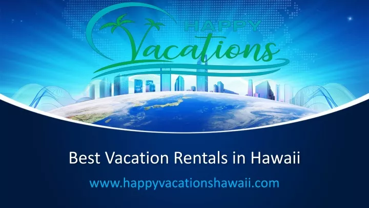 best vacation rentals in hawaii