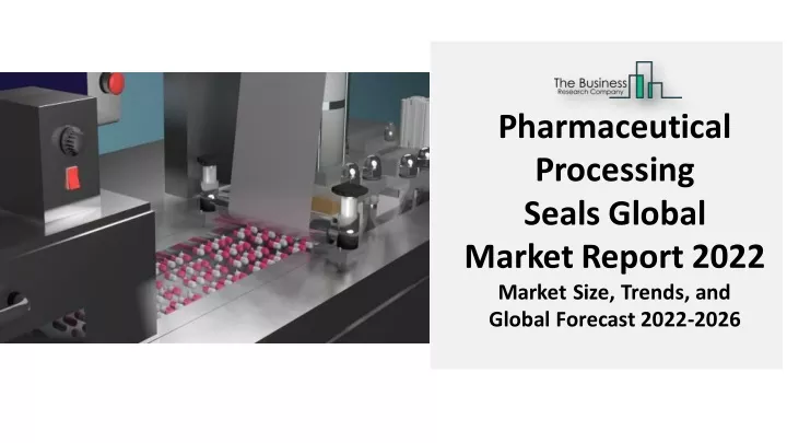 pharmaceutical processing seals global