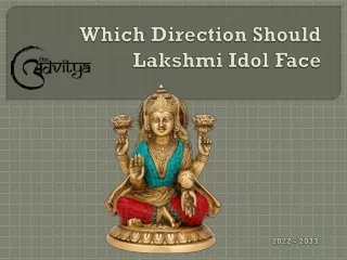 Which Direction Should Lakshmi Idol Face