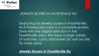 Jewelry Buyers In Fayetteville Nc  Parkerpawn.com