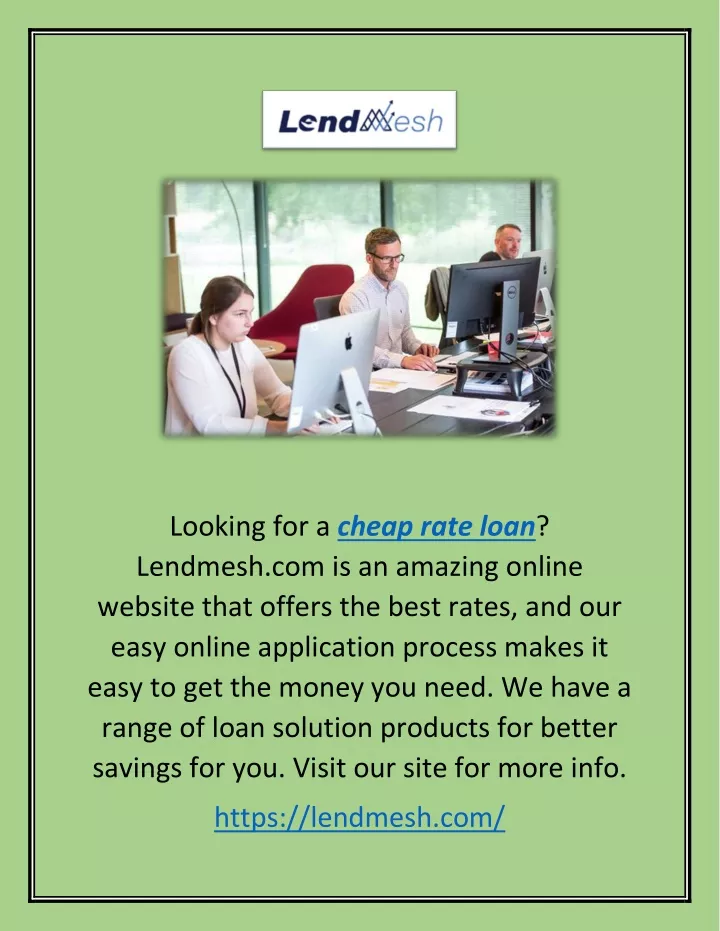 looking for a cheap rate loan lendmesh