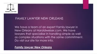Family Lawyer New Orleans  Haroldweiser.com