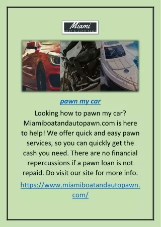Pawn My Car | Miamiboatandautopawn.com