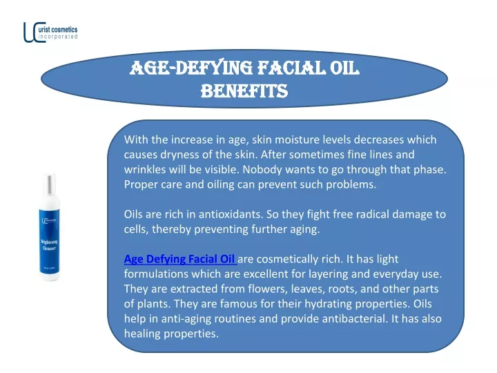 age defying facial oil benefits