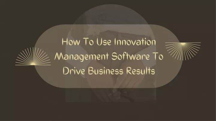 how to use innovation management software