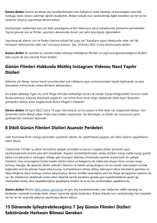 Gün Filmleri Dizileri Hakkındaki En Büyük "Mitler" Neden Doğru Olabilir