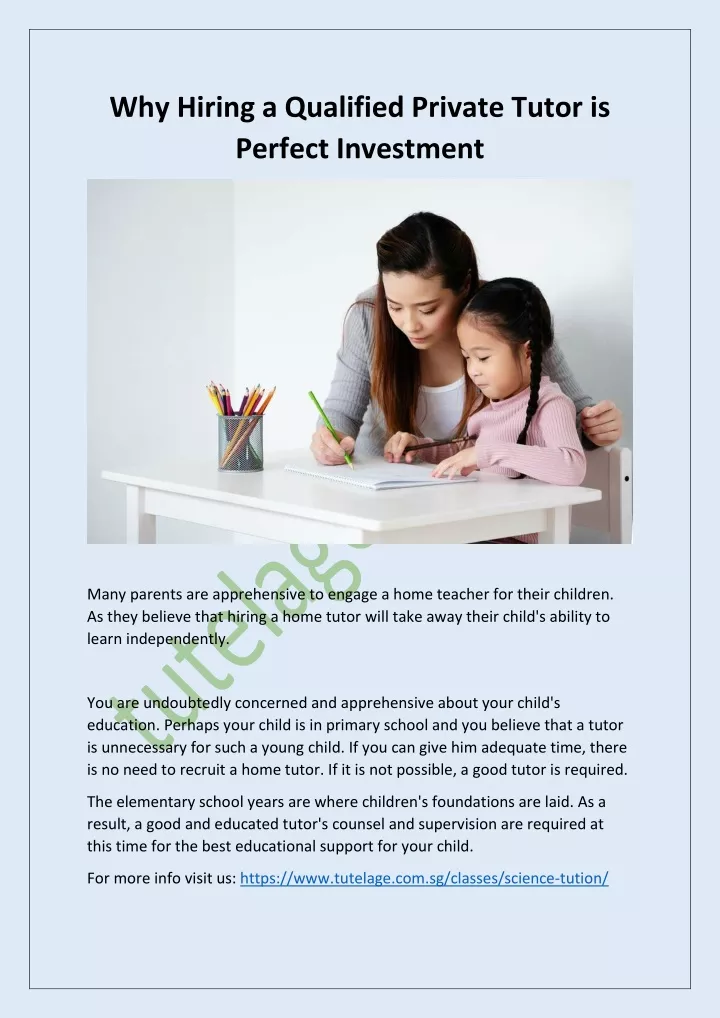 why hiring a qualified private tutor is perfect