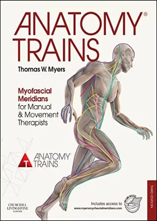 READ Anatomy Trains Myofascial Meridians for Manual and Movement Therapists