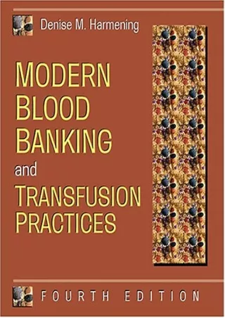 EBOOK Modern Blood Banking and Transfusion Practices