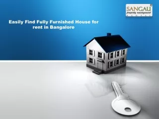 Easily Find Fully Furnished House for rent in Bangalore
