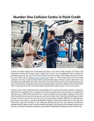 Number One Collision Centre in Point Credit
