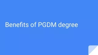 Benefits of PGDM degree
