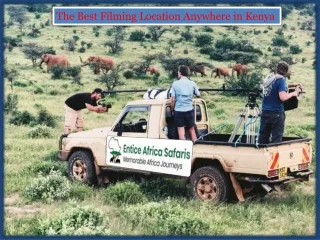 The Best Filming Location Anywhere in Kenya