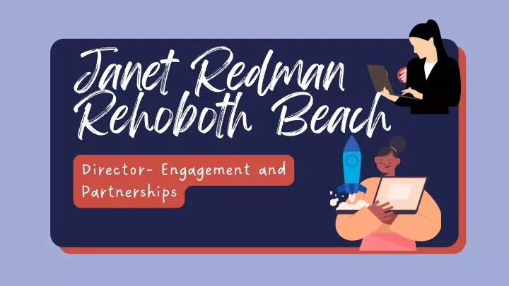 janet redman rehoboth beach director engagement