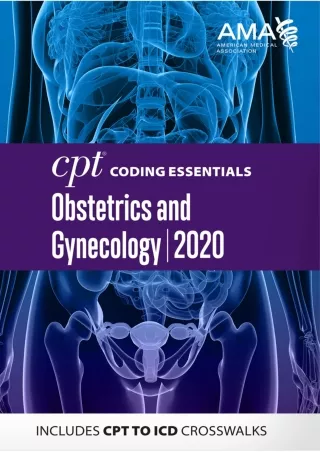 READING CPT Coding Essentials for Obstetrics and Gynecology 2020