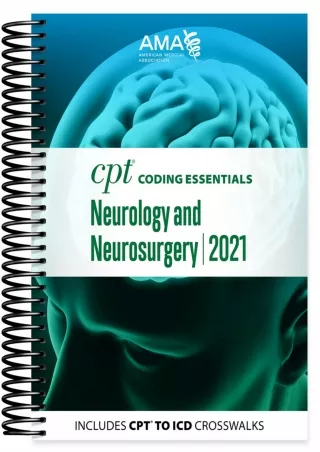 READING CPT Coding Essentials Neurology and Neurosurgery 2021