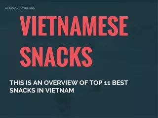 Vietnamese snacks to try