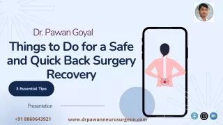 3 Things to Do for a Safe and Quick Back Surgery Recovery