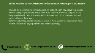 Three Reasons to Pay Attention to the Interior Painting of Your Home